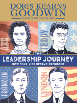 Library Binding Leadership Journey: How Four Kids Became President Book