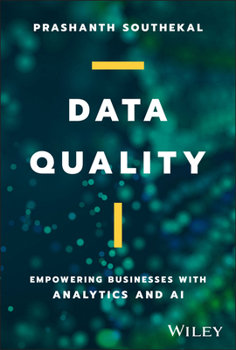Hardcover Data Quality: Empowering Businesses with Analytics and AI Book