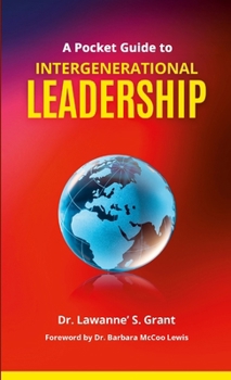 Paperback A Pocket Guide to Intergenerational Leadership Book