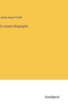 Hardcover Zu Lenau's Biographie [German] Book