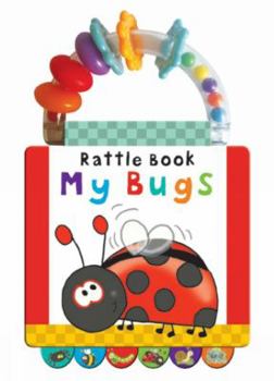 Hardcover Bugs: Early Learning (Handle Rattle Book) Book