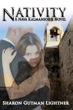 Nativity: A Nava Kalmansohn Novel