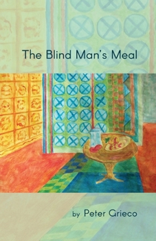 Paperback The Blind Man's Meal Book