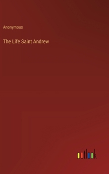 Hardcover The Life Saint Andrew Book