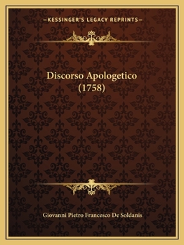 Paperback Discorso Apologetico (1758) [Italian] Book
