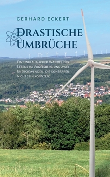 Paperback Drastische Umbrüche [German] Book