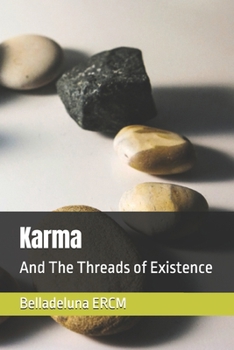 Paperback Karma: And The Threads of Existence Book