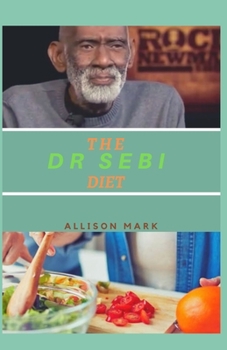 Paperback The Dr Sebi Diet Book