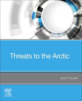 Paperback Threats to the Arctic Book