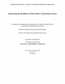 Paperback Enhancing the Resilience of the Nation's Electricity System Book