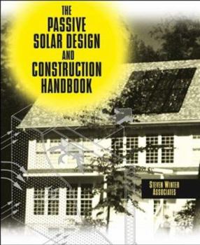 Hardcover The Passive Solar Design and Construction Handbook Book