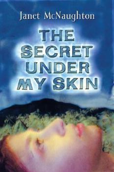 Hardcover The Secret Under My Skin Book