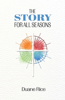 Paperback The Story For All Seasons Book