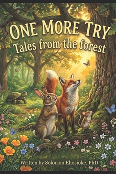 Paperback ONE MORE TRY: Tales from the forest Book
