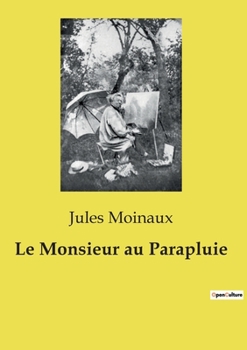 Le Monsieur au Parapluie