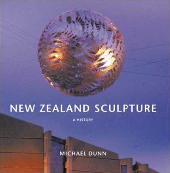 Hardcover New Zealand Sculpture: A History Book