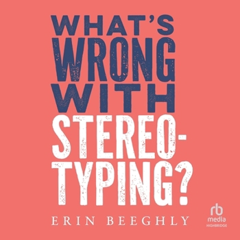 MP3 CD What's Wrong with Stereotyping? Book