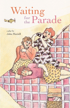 Paperback Waiting for the Parade Book