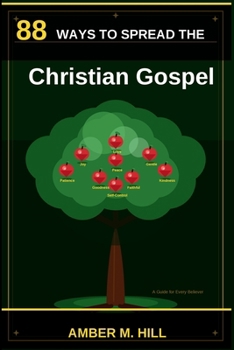 88 Ways To Spread The Christian Gospel