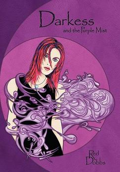 Paperback Darkess and the Purple Mist Book