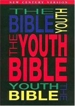 Hardcover The Youth Bible: New Century Version Book
