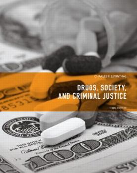 Paperback Drugs, Society and Criminal Justice Book