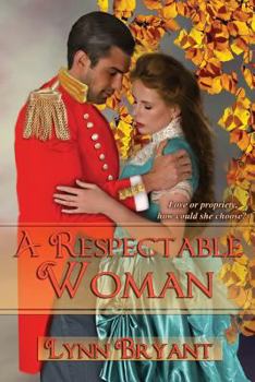 Paperback A Respectable Woman: A novel of Victorian London Book