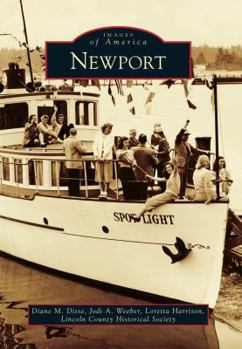 Newport - Book  of the Images of America: Oregon