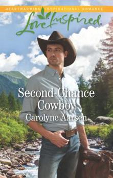 Second-Chance Cowboy - Book #2 of the Cowboys of Cedar Ridge