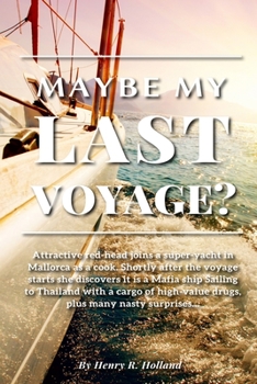 Paperback Maybe My Last Voyage? Book