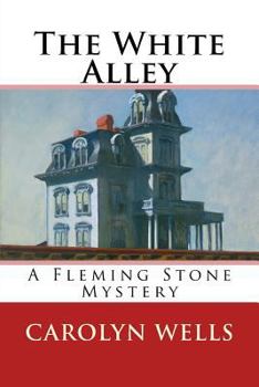 The White Alley - Book #6 of the Fleming Stone