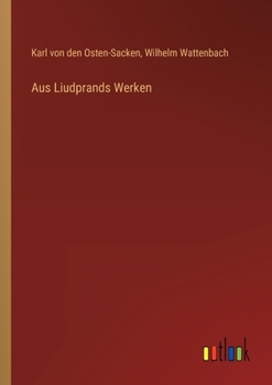 Paperback Aus Liudprands Werken [German] Book