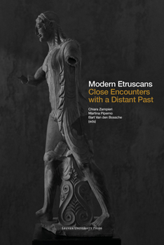 Paperback Modern Etruscans: Close Encounters with a Distant Past Book