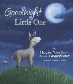 Goodnight Little One (Mwb Picturebooks) by Margaret Wise Brown (2012) Hardcover