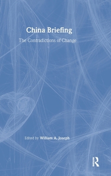 Hardcover China Briefing: The Contradictions of Change Book