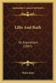 Paperback Lillo And Ruth: Or Aspirations (1887) Book