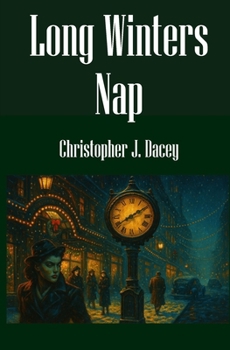 Paperback Long Winter's Nap: A Nicholas Chambers Mystery Book