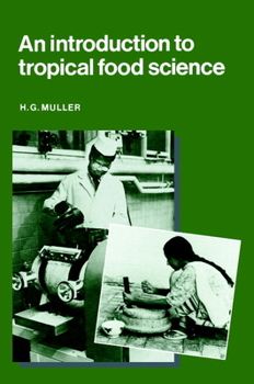 Paperback An Introduction to Tropical Food Science Book