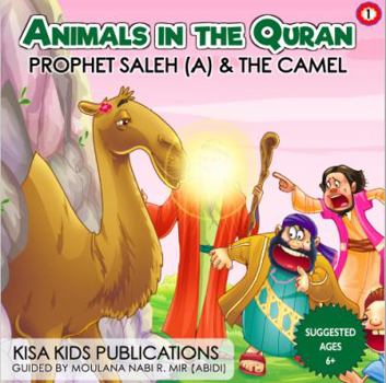 Prophet Saleh (A) & the Camel