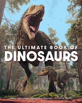 Hardcover The Ultimate Book of Dinosaurs Book