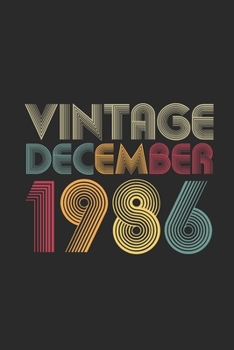 Paperback Vintage December 1986: Small Lined Notebook - 33 years old Birthday Gift or 33rd Anniversary Gift Idea Book