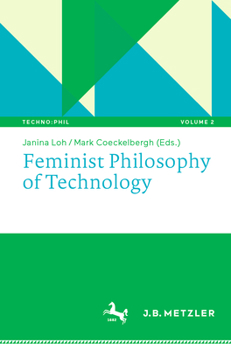 Paperback Feminist Philosophy of Technology Book