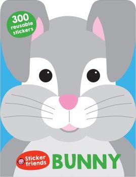 Sticker Friends: Bunny - Book  of the Sticker Friends