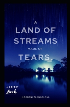 Paperback A land of streams made of tears Book