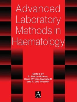 Hardcover Advanced Laboratory Methods in Haematology Book