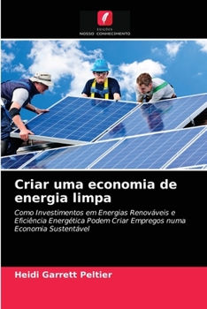 Paperback Criar uma economia de energia limpa [Portuguese] Book