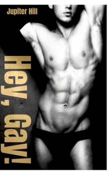 Hey, Gay! (German Edition)