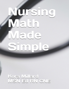 Paperback Nursing Math Made Simple Book