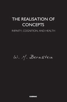 Paperback The Realisation of Concepts: Infinity, Cognition, and Health Book