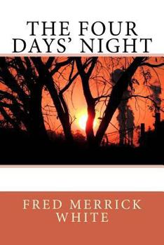 The Four Days' Night (Illustrated)
